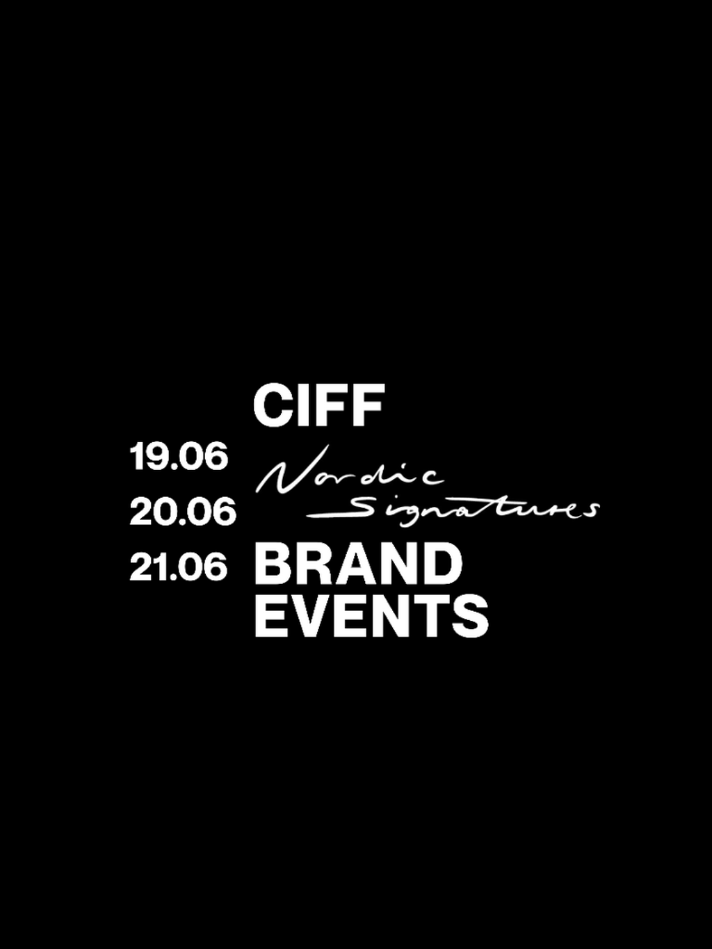 CIFF NORDIC SIGNATURES BRAND EVENTS