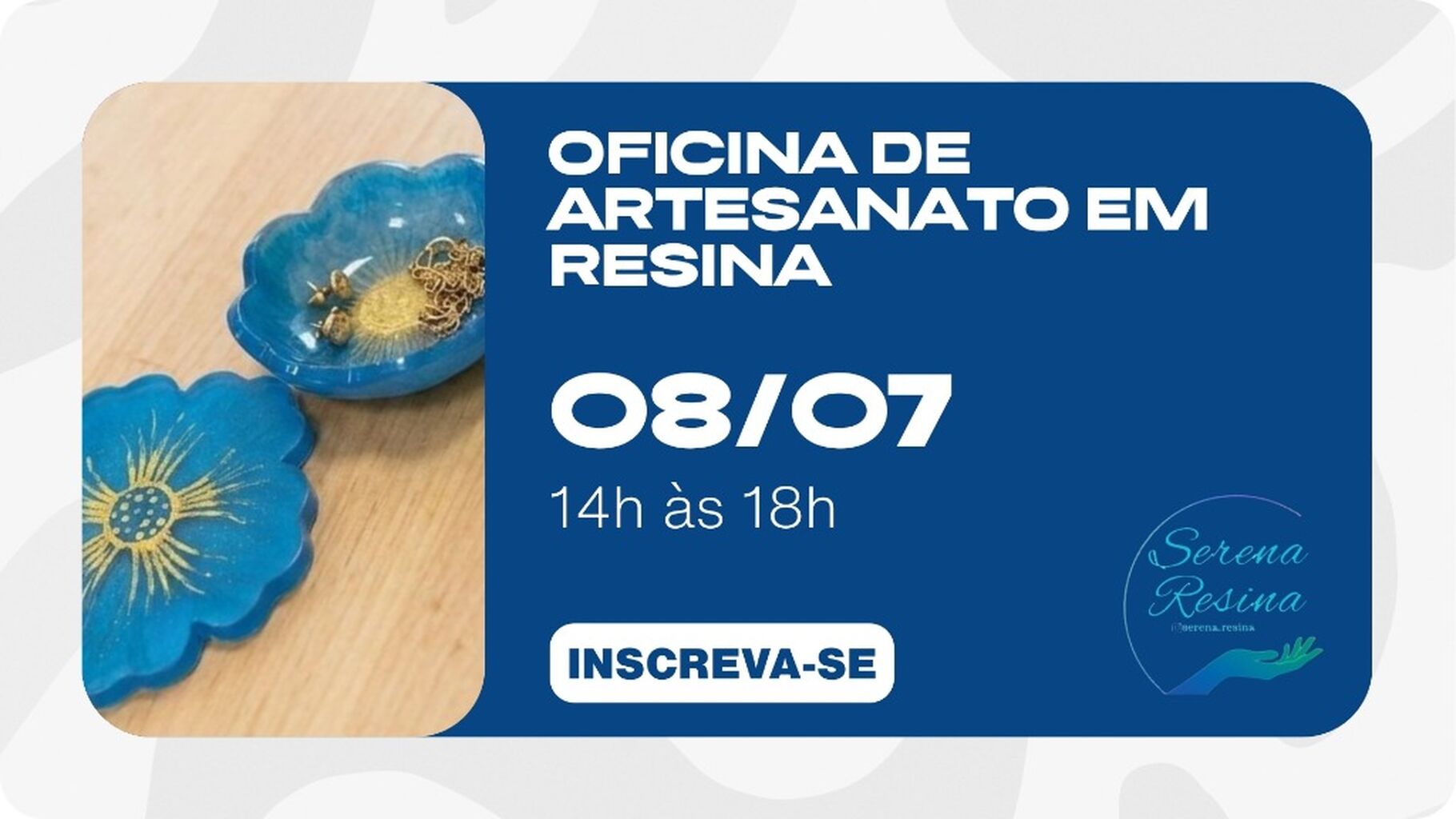 OFICINA DE ARTESANATO EM RESINA