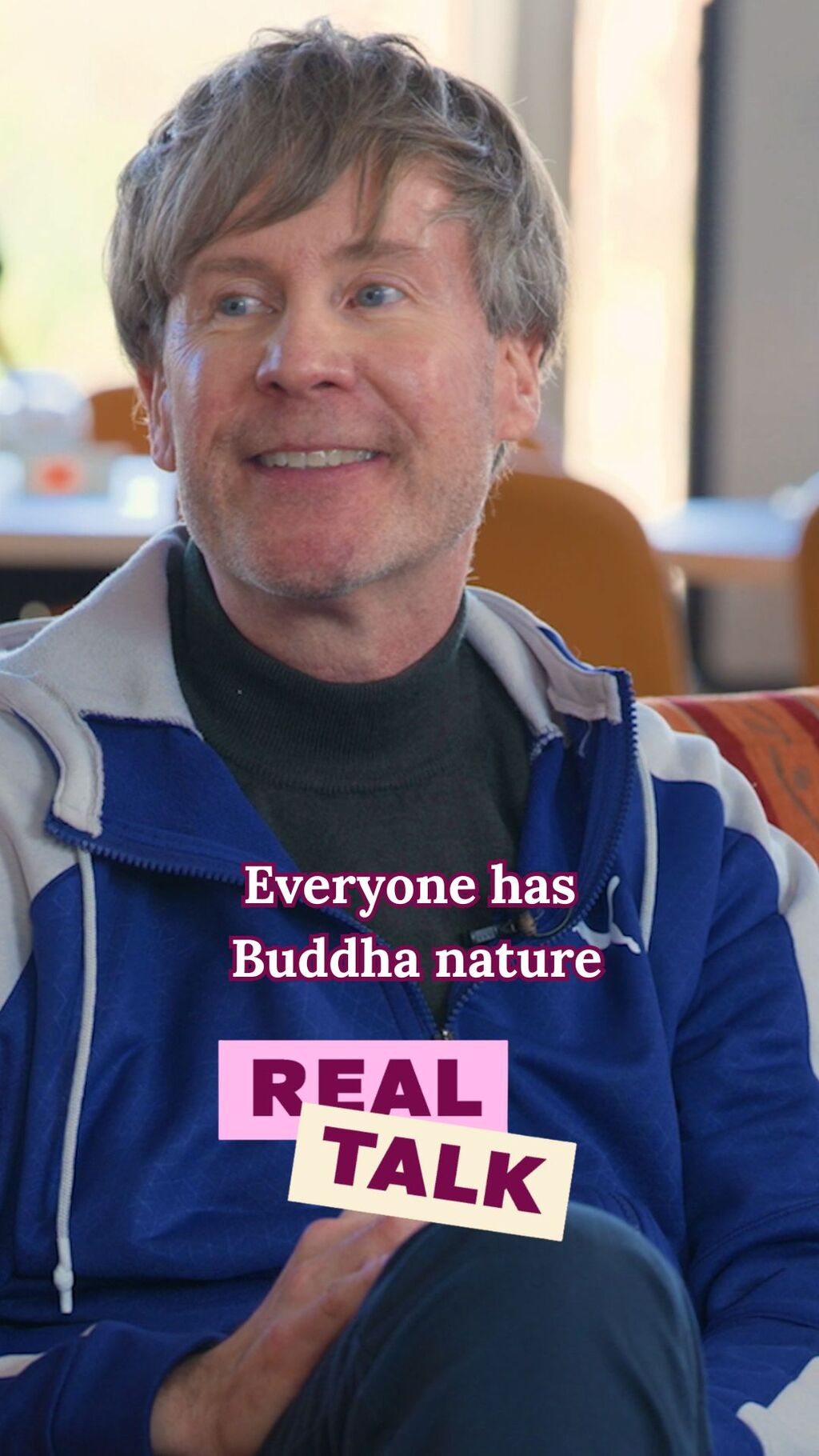 Everyone has Buddha nature