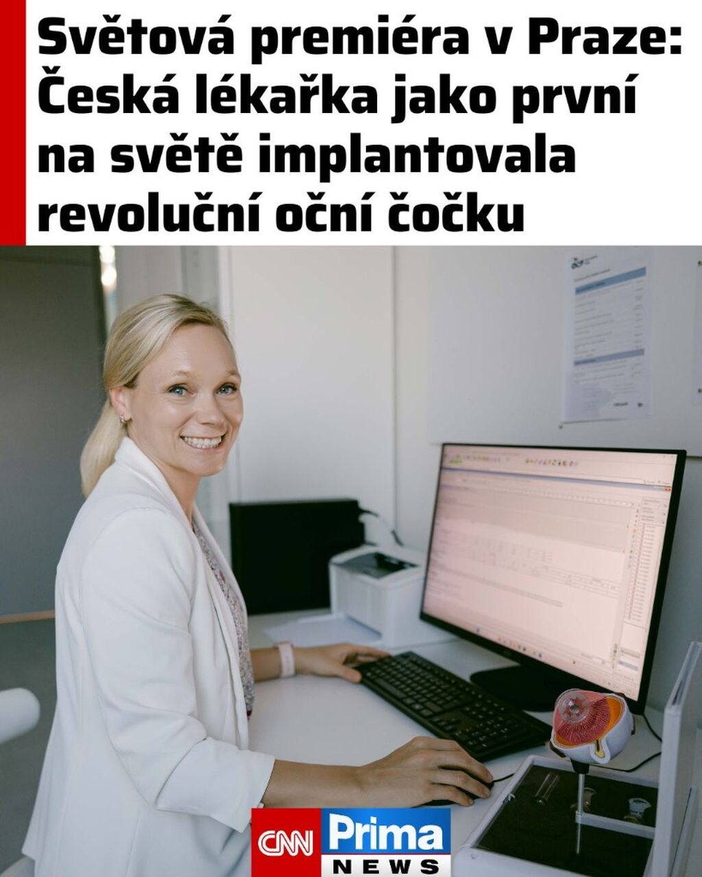 Světov&aacute; premi&eacute;ra v Praze: Česk&aacute; l&eacute;kařka jako prvn&iacute; na světě implantovala revolučn&iacute; očn&iacute; čočku