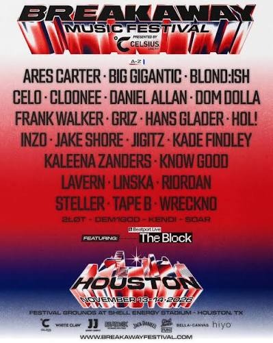Breakaway Houston Festival Ticket Link!