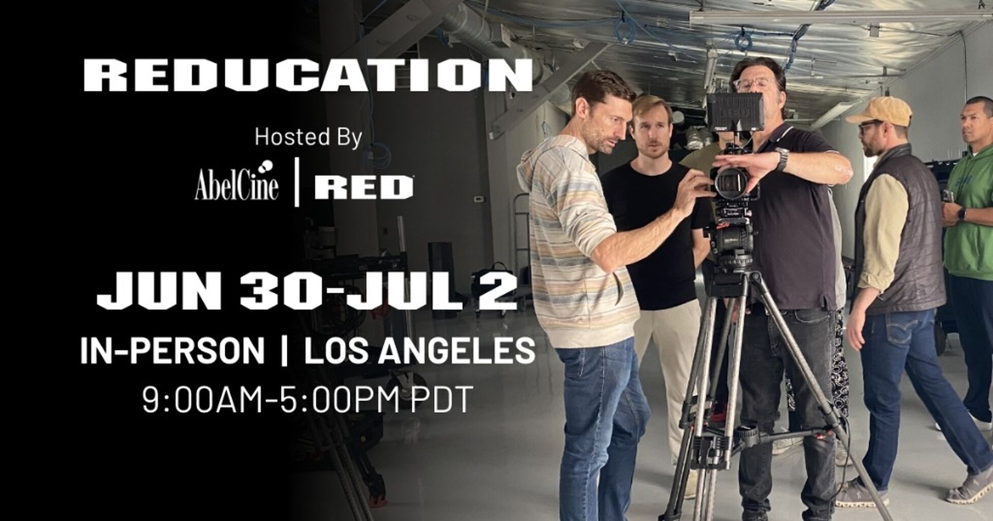REDUCATION LA | AbelCine June 30 - July 2
