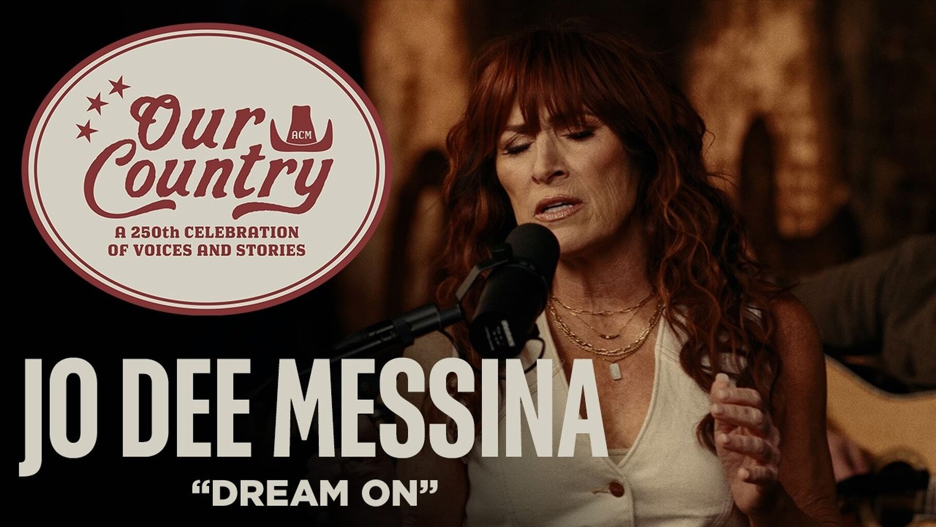 Jo Dee Messina - "Dream On" (ACM Presents OUR COUNTRY)