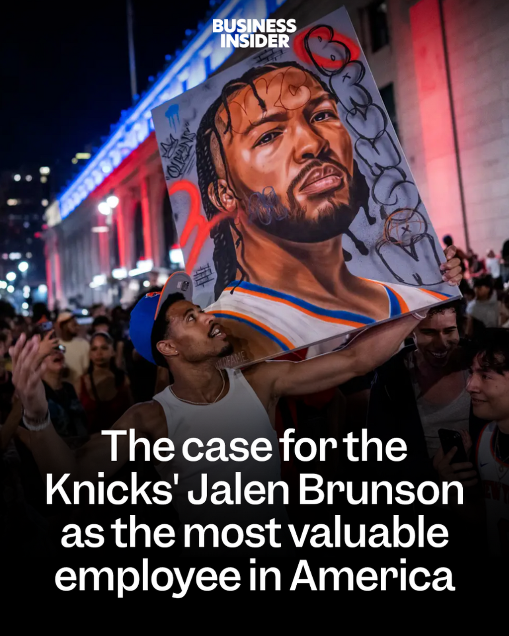 The case for the Knicks' Jalen Brunson as the most valuable employee in America