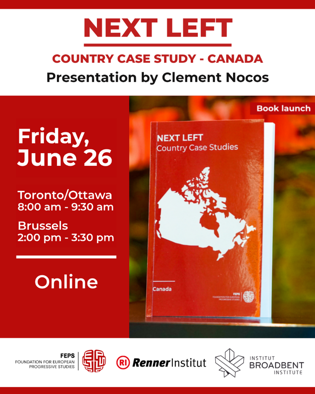 Book Launch: Next Left Country Case Study &ndash; Canada - Broadbent Institute