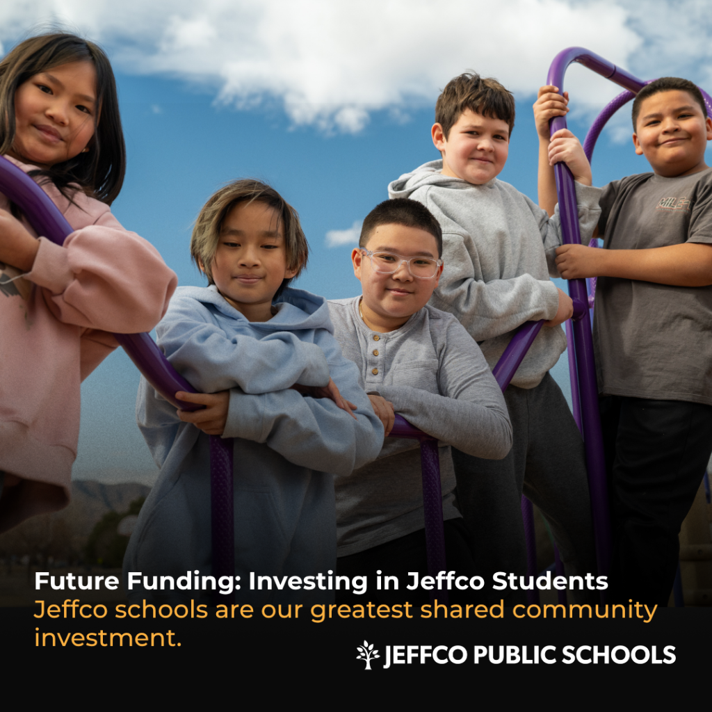 Future Funding - Jeffco Public Schools