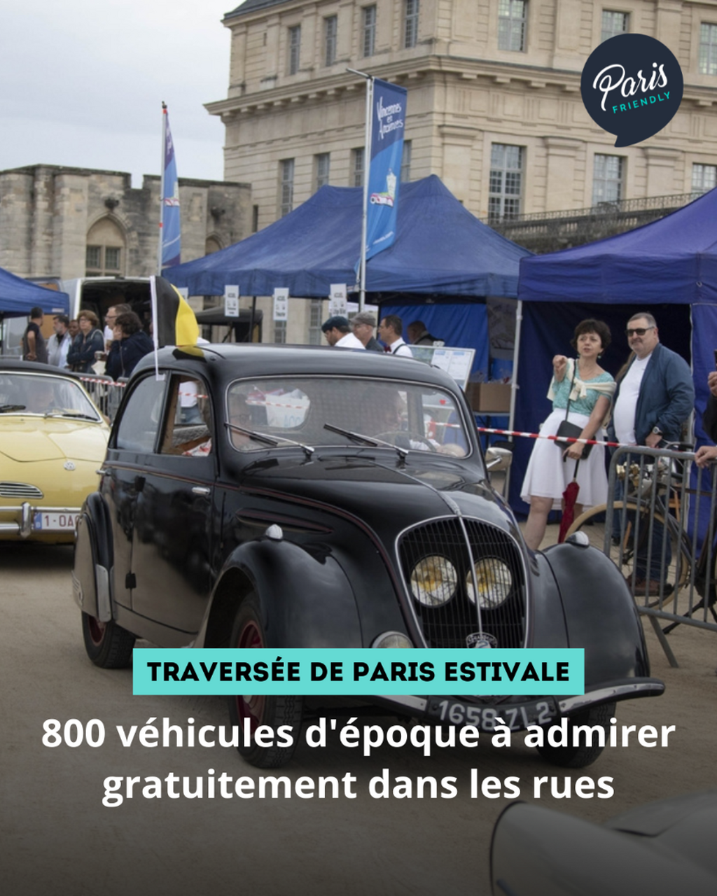 800 v&eacute;hicules d'&eacute;poque &agrave; admirer gratuitement dans les rues