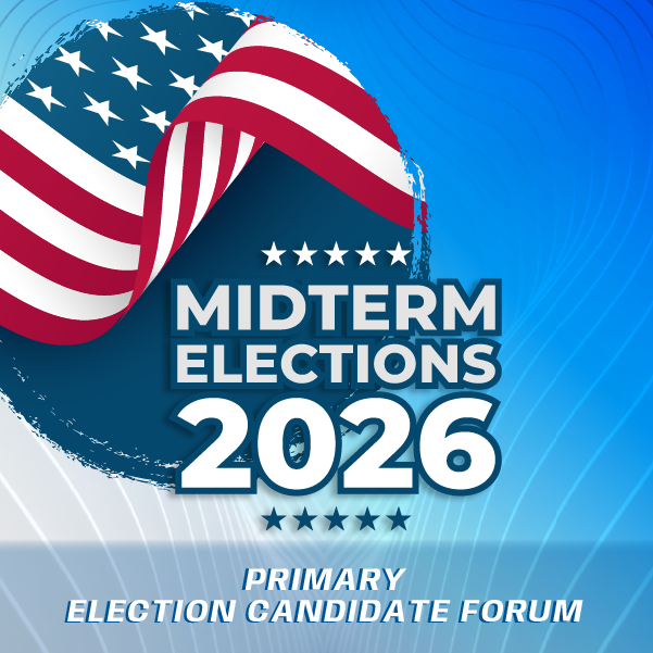 2026 Primary Candidate Forum