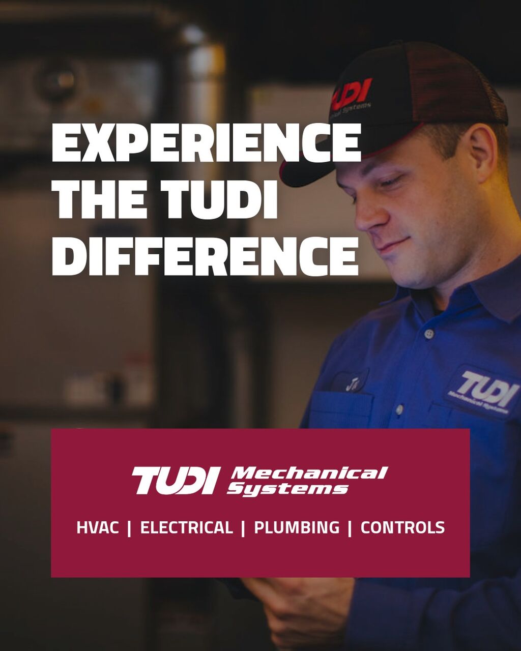 Experience The Tudi Difference