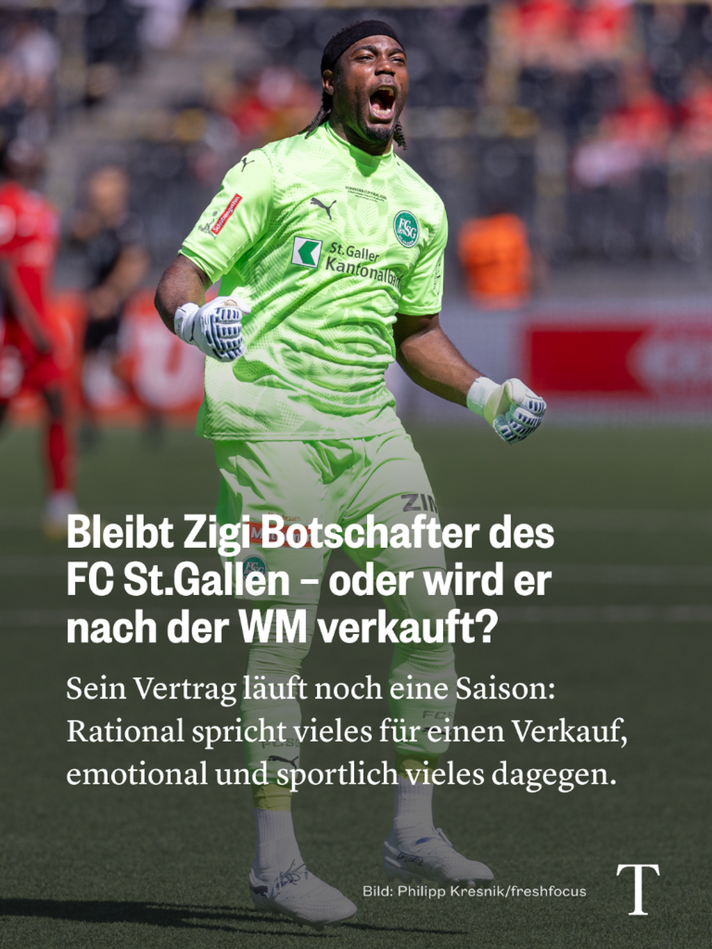 Bleibt Zigi beim FCSG &ndash; oder wird er nach der WM verkauft?