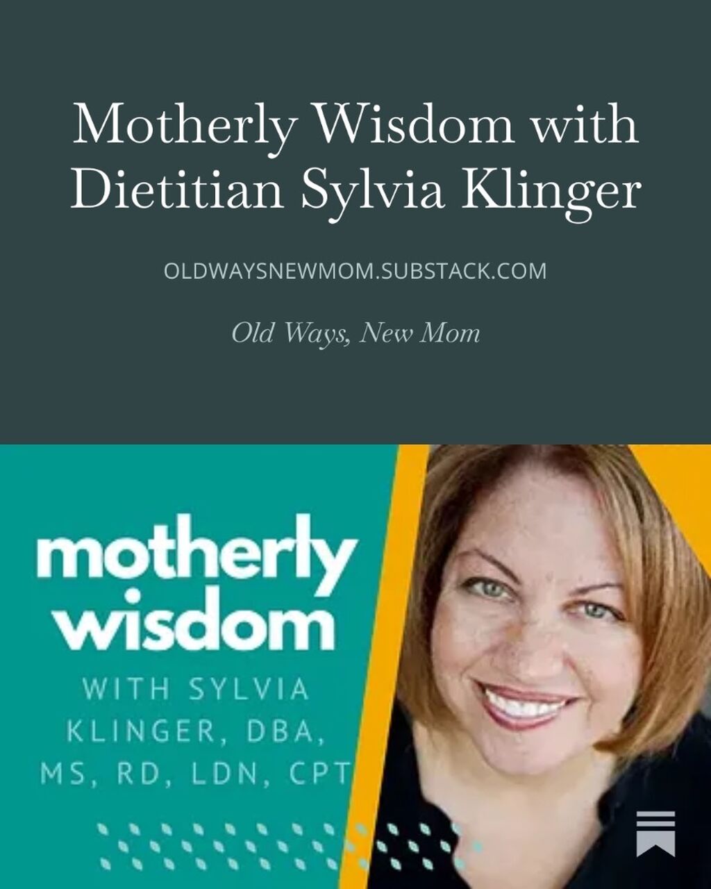 Motherly Wisdom with Dietitian Sylvia Klinger