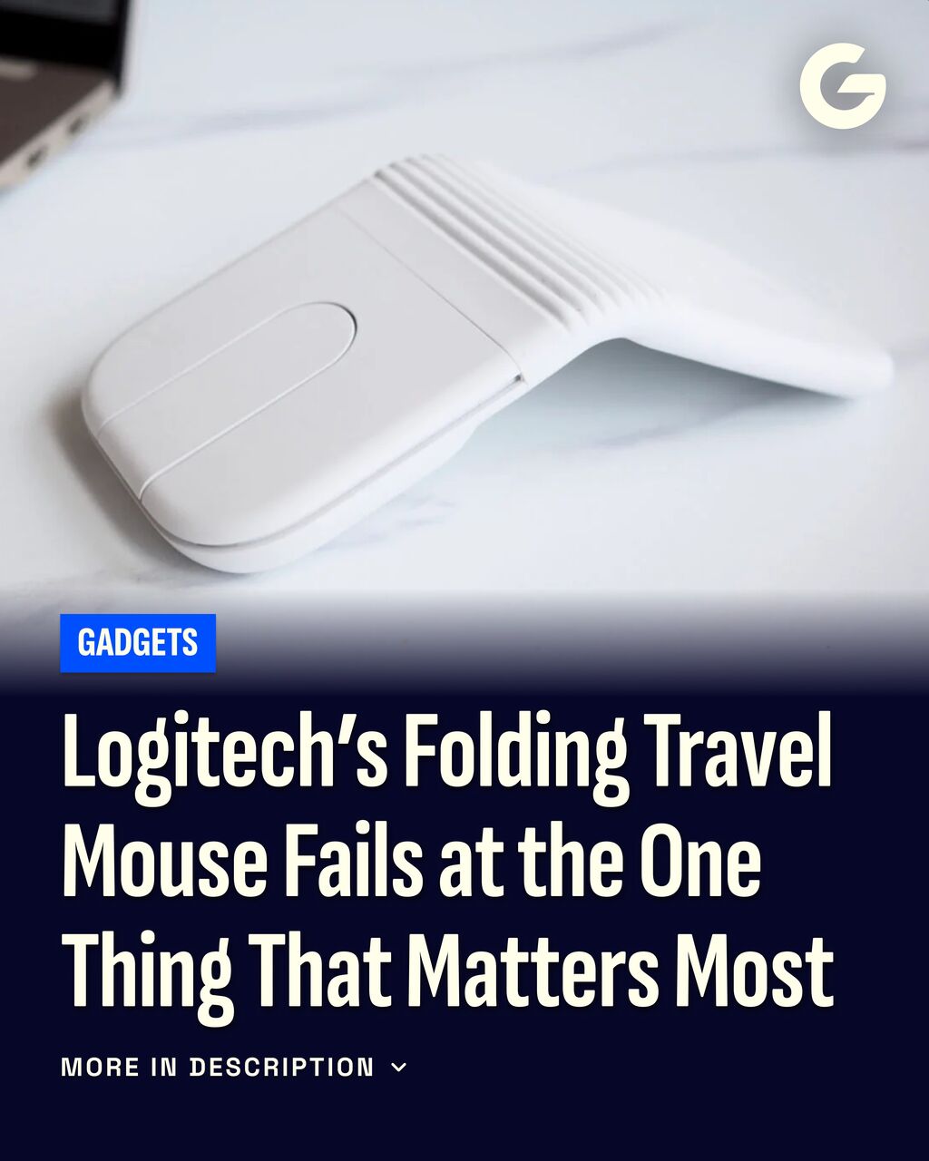 Logitech&rsquo;s Folding Travel Mouse Fails at the One Thing That Matters Most