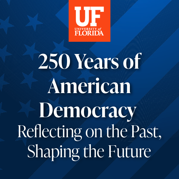 250 Years of American Democracy