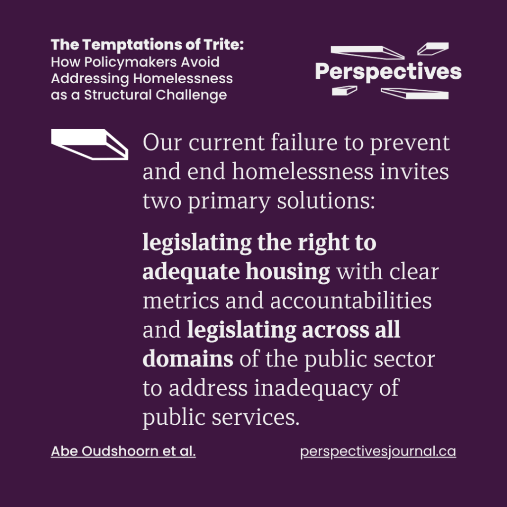 The Temptations of Trite: How Policymakers Avoid Addressing Homelessness as a Structural Challenge | Perspectives Journal