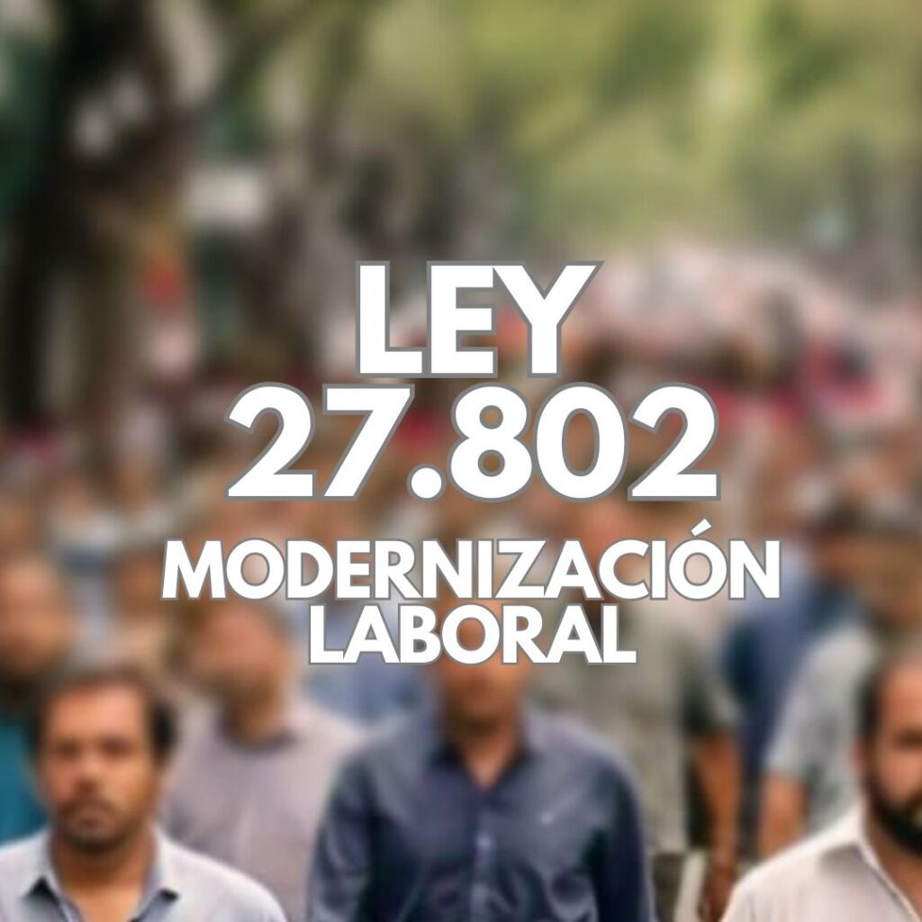 Ley de Modernizaci&oacute;n Laboral
