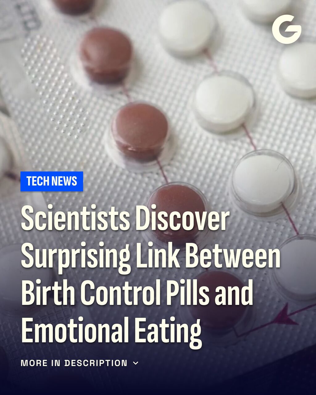 Scientists Discover Surprising Link Between Birth Control Pills and Emotional Eating