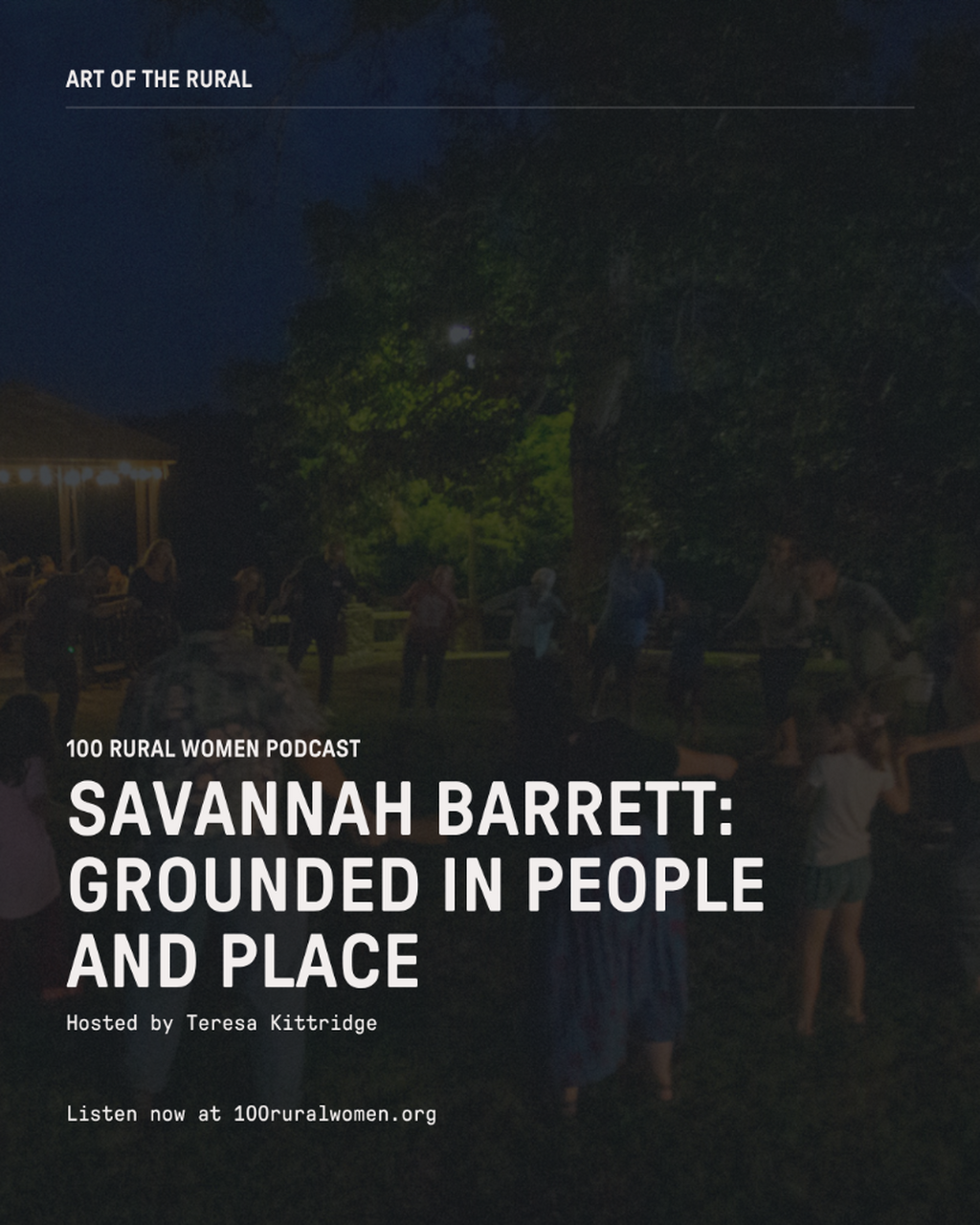 Listen: Savannah Barrett on 100 Rural Women
