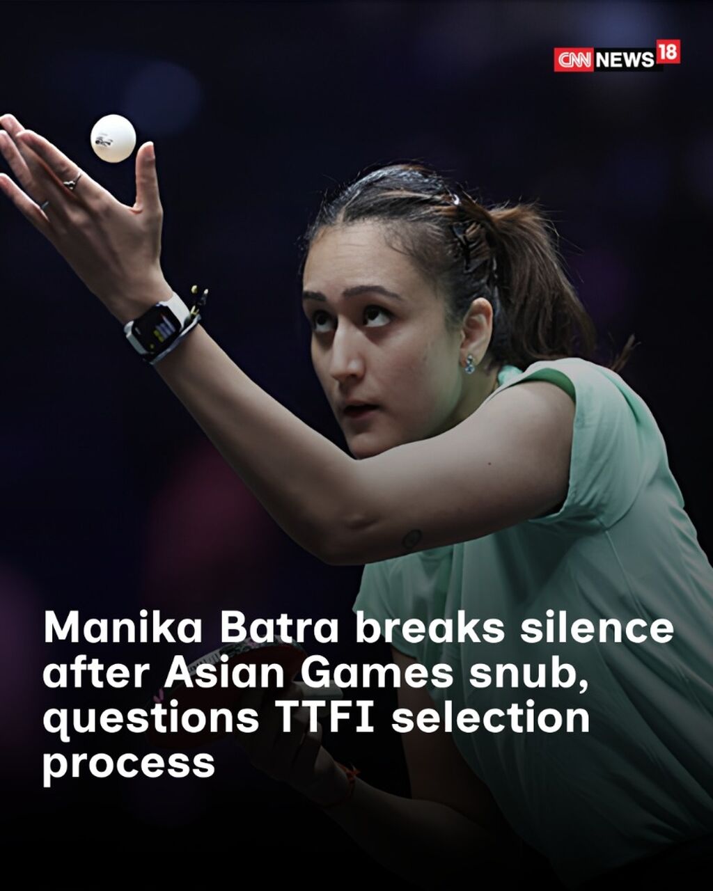 Manika Batra breaks silence after Asian Games snub, questions TTFI selection process