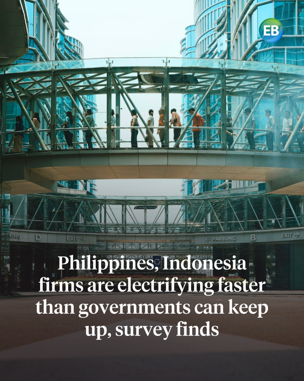 Philippines, Indonesia firms are electrifying faster than governments can keep up, survey finds