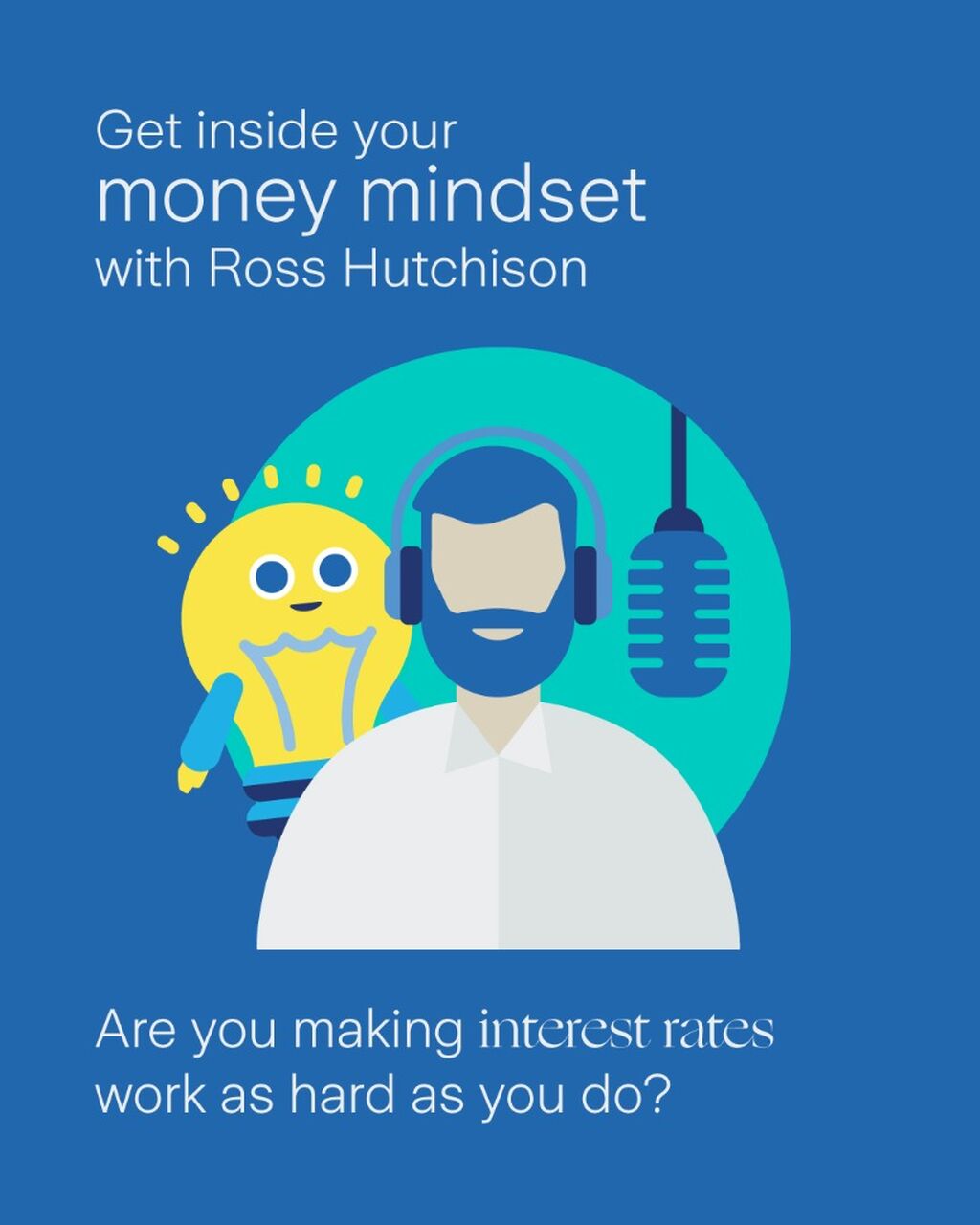 Money Mindset - Interest rates