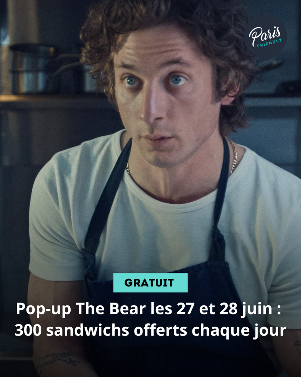Pop-up The Bear les 27 et 28 juin : 300 sandwichs offerts chaque jour