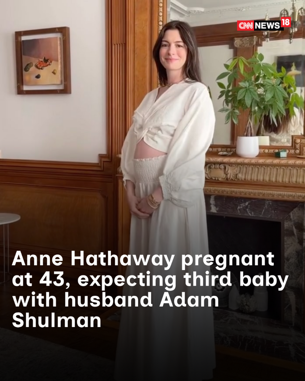 Anne Hathaway Pregnant At 43, Expecting Third Baby With Husband Adam Shulman