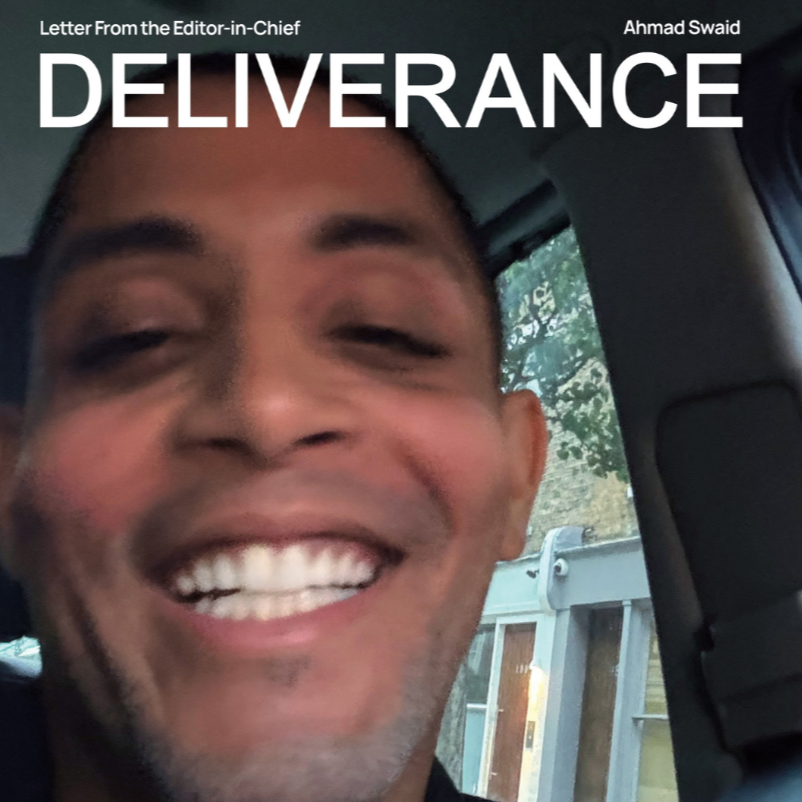 Deliverance: A letter from our Editor-in-Chief
