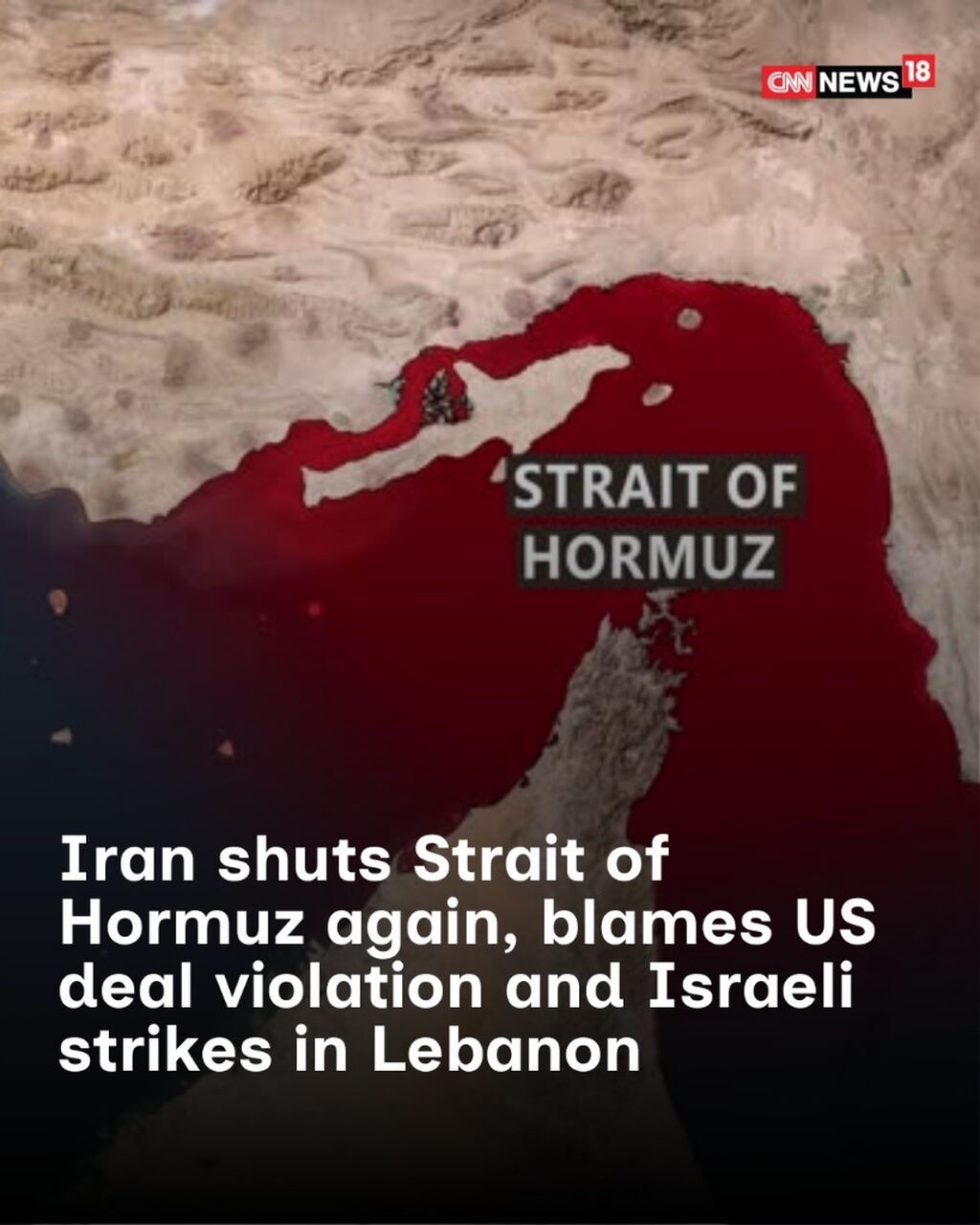 Iran shuts Strait of Hormuz again, blames US deal violation and Israeli strikes in Lebanon