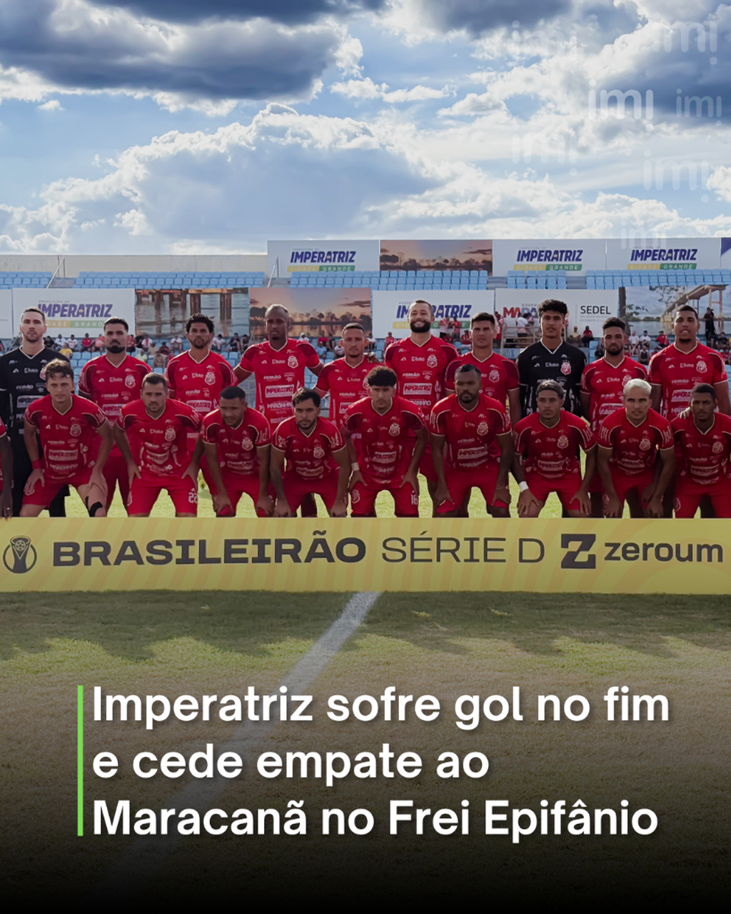 Imperatriz sofre gol no fim e cede empate ao Maracan&atilde; no Frei Epif&acirc;nio