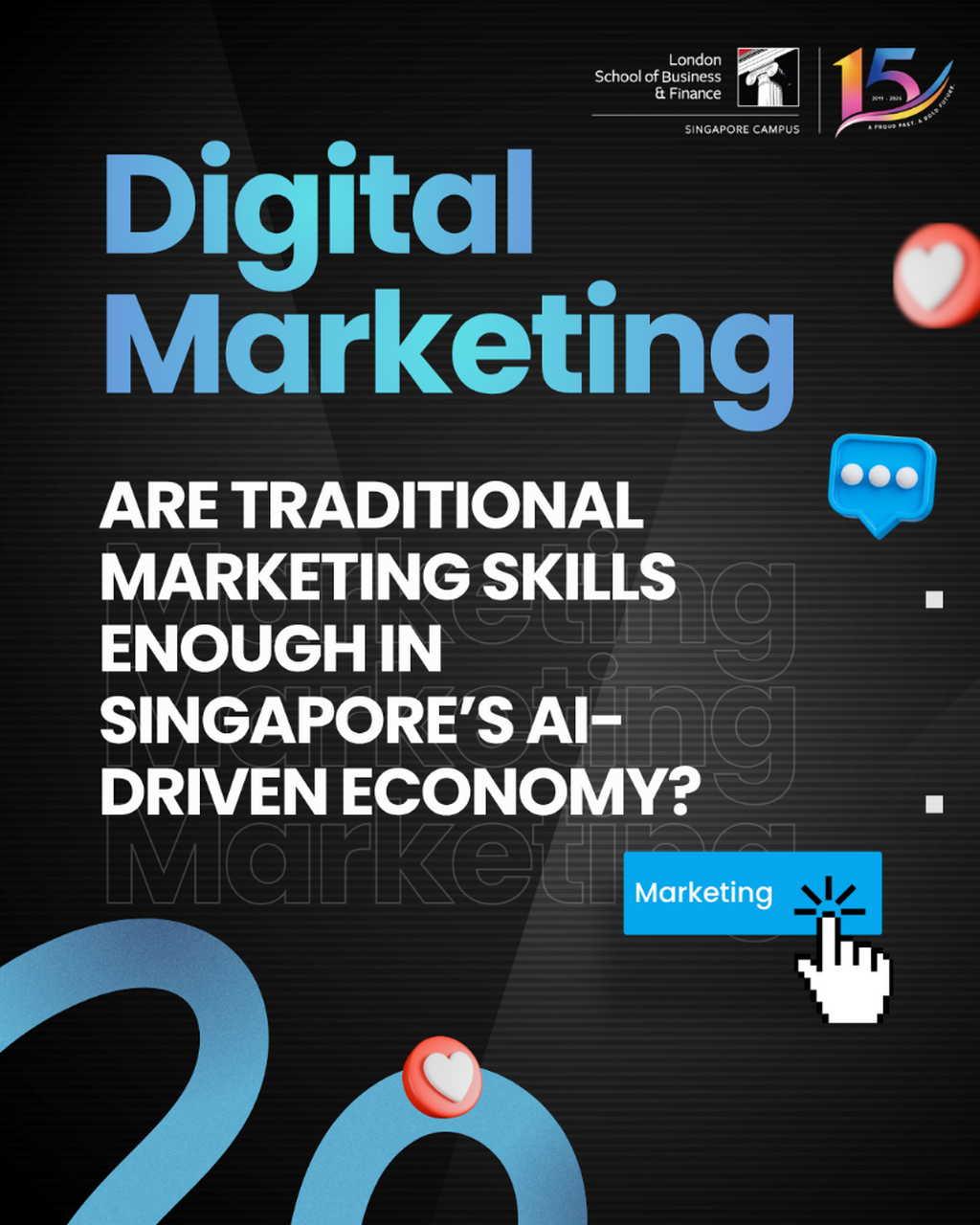 Are Traditional Marketing Skills Enough in Singapore&rsquo;s AI-Driven Economy?
