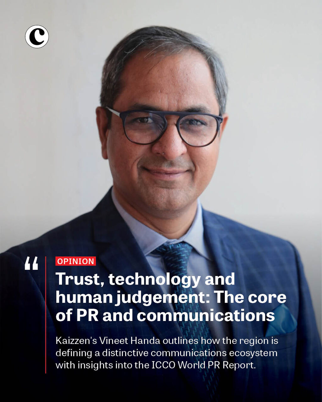 Trust, technology and human judgement: The core of PR and communications
