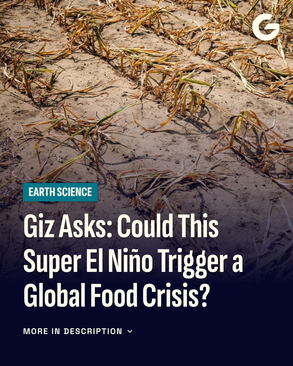 Could This Super El Ni&ntilde;o Trigger a Global Food Crisis?