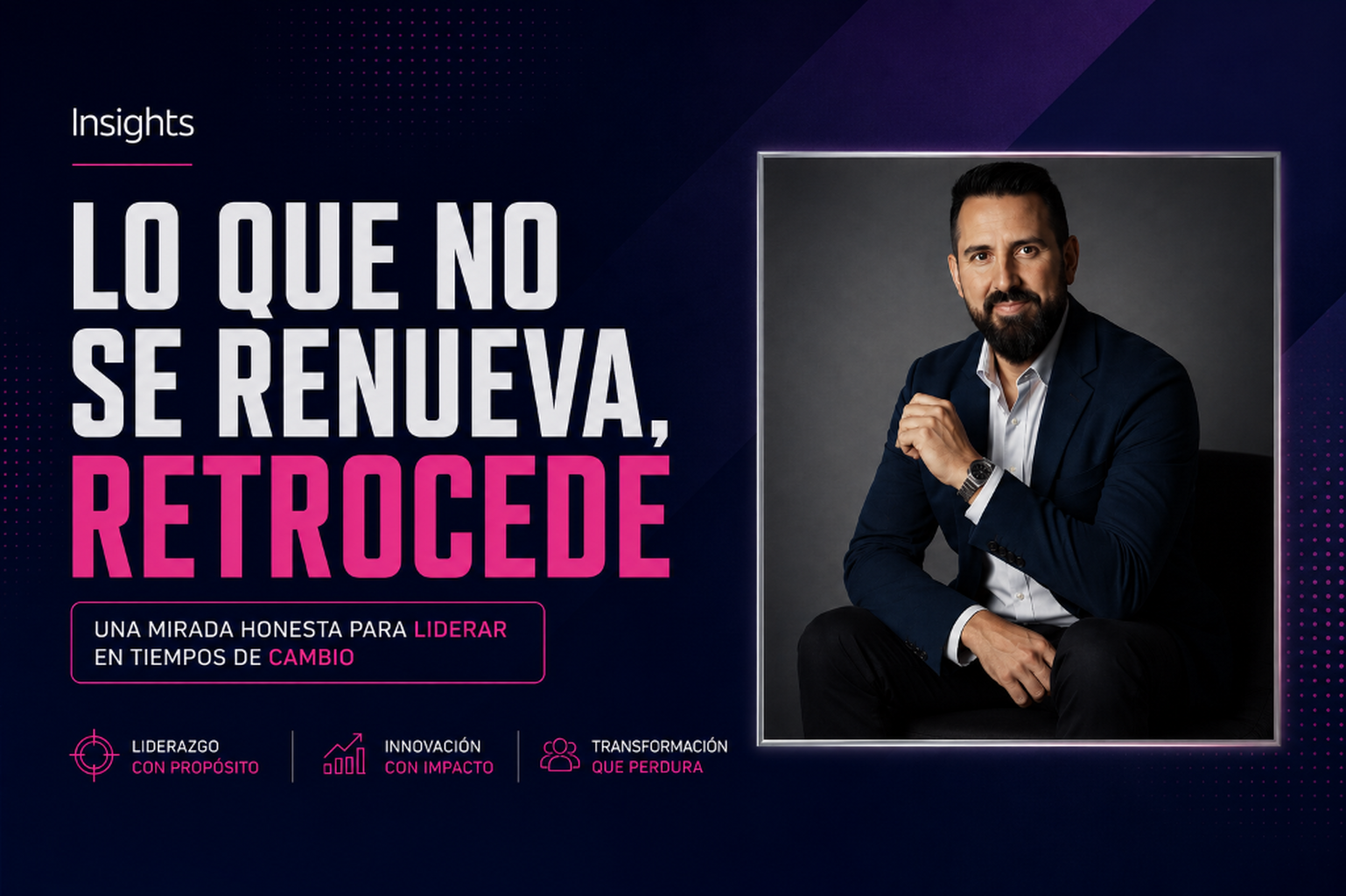 &laquo;Lo que no se renueva, retrocede&raquo;. La visi&oacute;n de Juan Jos&eacute; Garc&iacute;a 