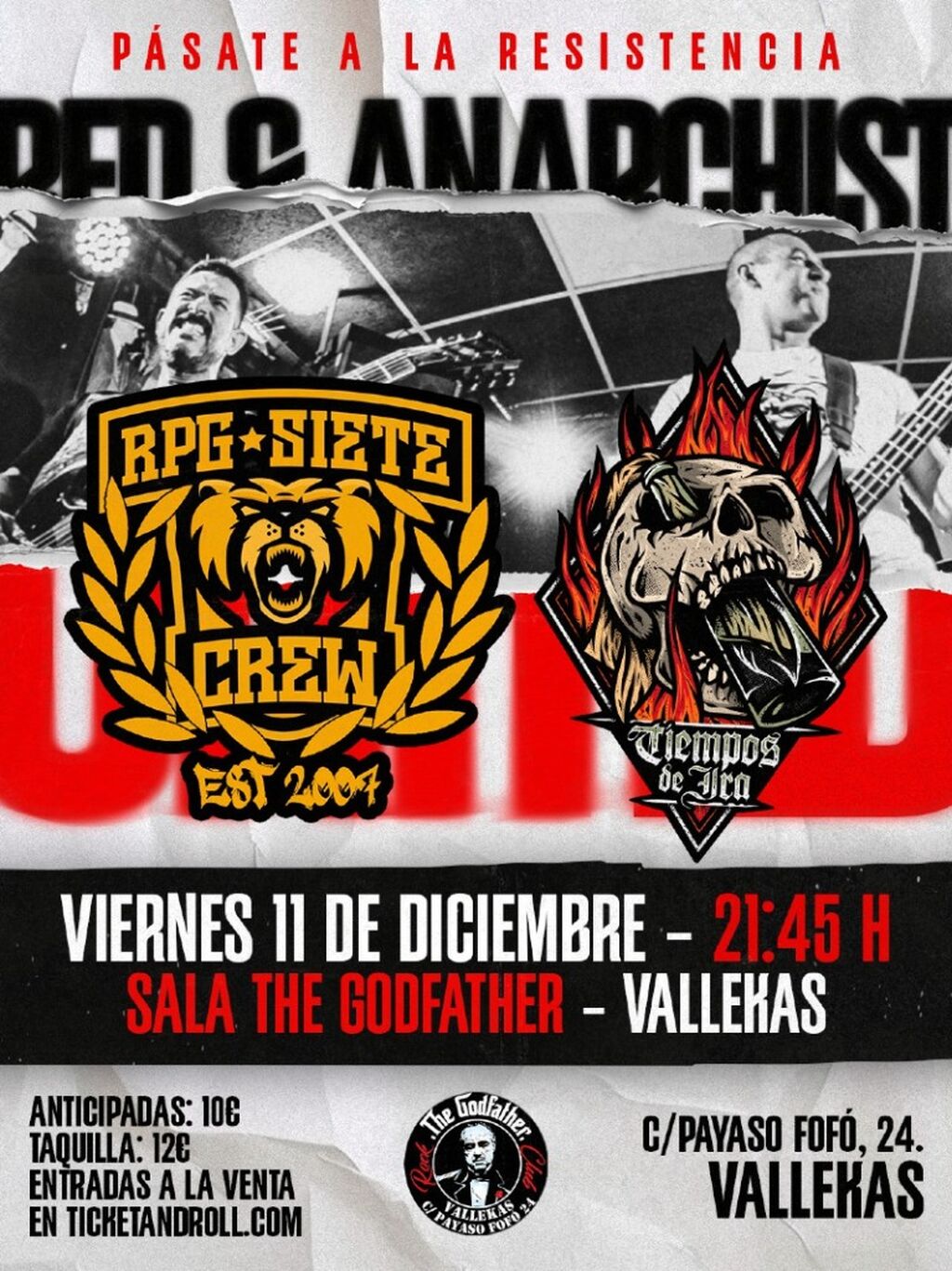 |ANTICIPADAS| TIEMPOS DE IRA + RPG★SIETE CREW | Madrid (The Godfather Rock Club) | 11 de Diciembre