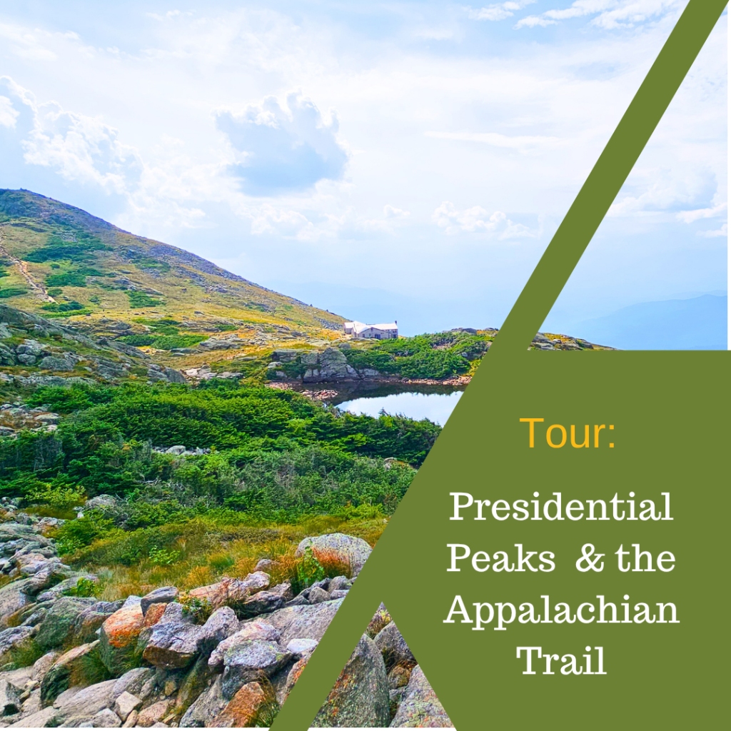Presidential Peaks and the Appalachian Trail