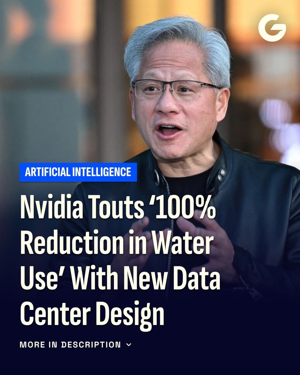 Nvidia Touts &lsquo;100% Reduction in Water Use&rsquo; With New Data Center Design