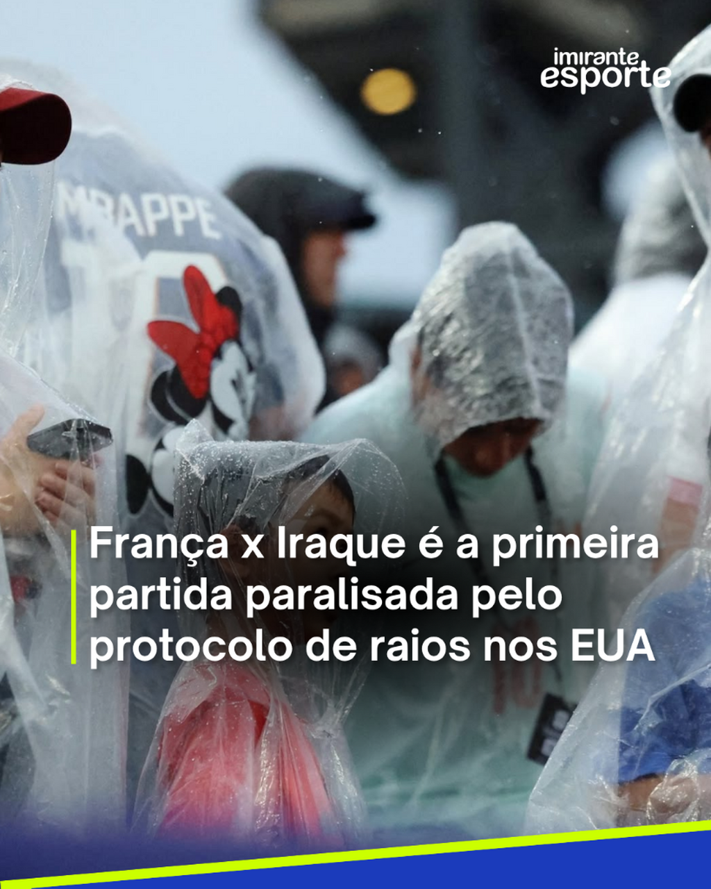 Fran&ccedil;a x Iraque &eacute; a primeira partida paralisada pelo protocolo de raios nos EUA