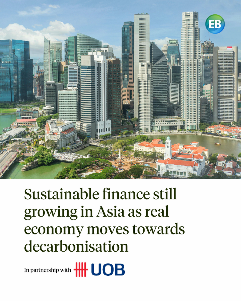 Sustainable finance still growing in Asia as real economy moves towards decarbonisation