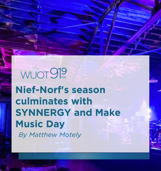 Nief-Norf's season culminates with SYNNERGY and Make Music Day