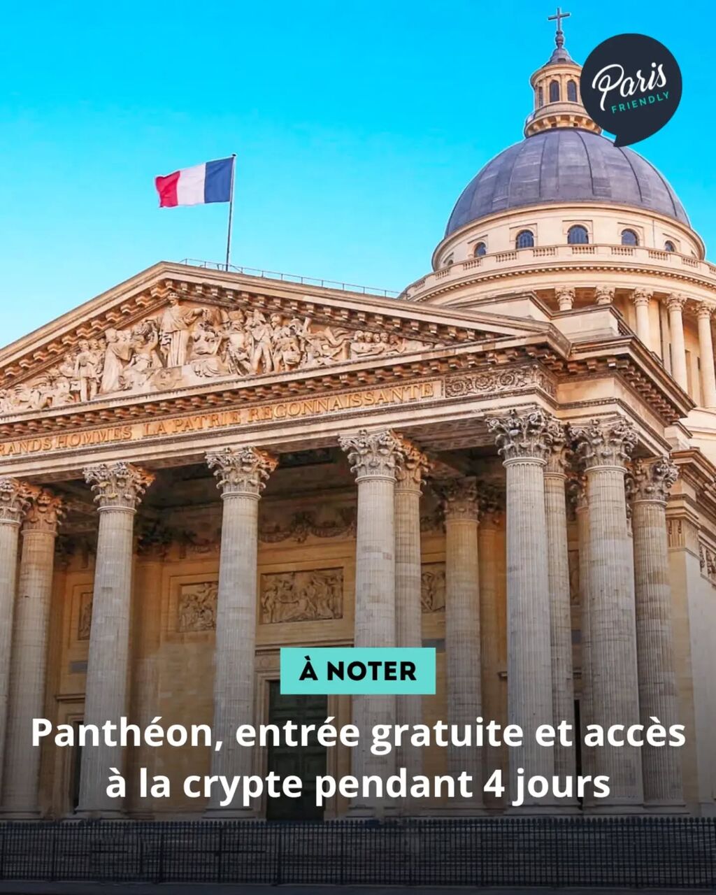 Entr&eacute;e gratuite au Panth&eacute;on : quatre jours pour descendre dans la crypte sans payer