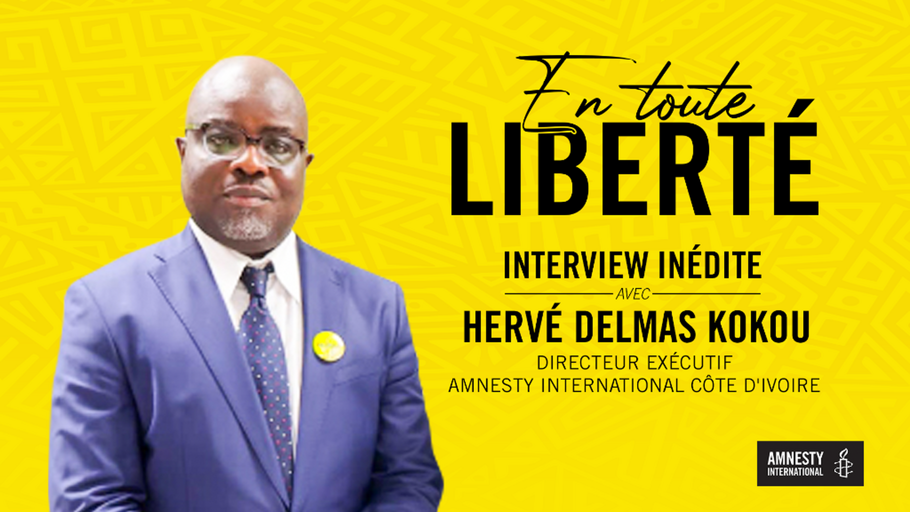 En Toute Libert&eacute; : Interview In&eacute;dite de Delmas Kokou, Directeur Ex&eacute;cutif d'Amnesty C&ocirc;te d'Ivoire