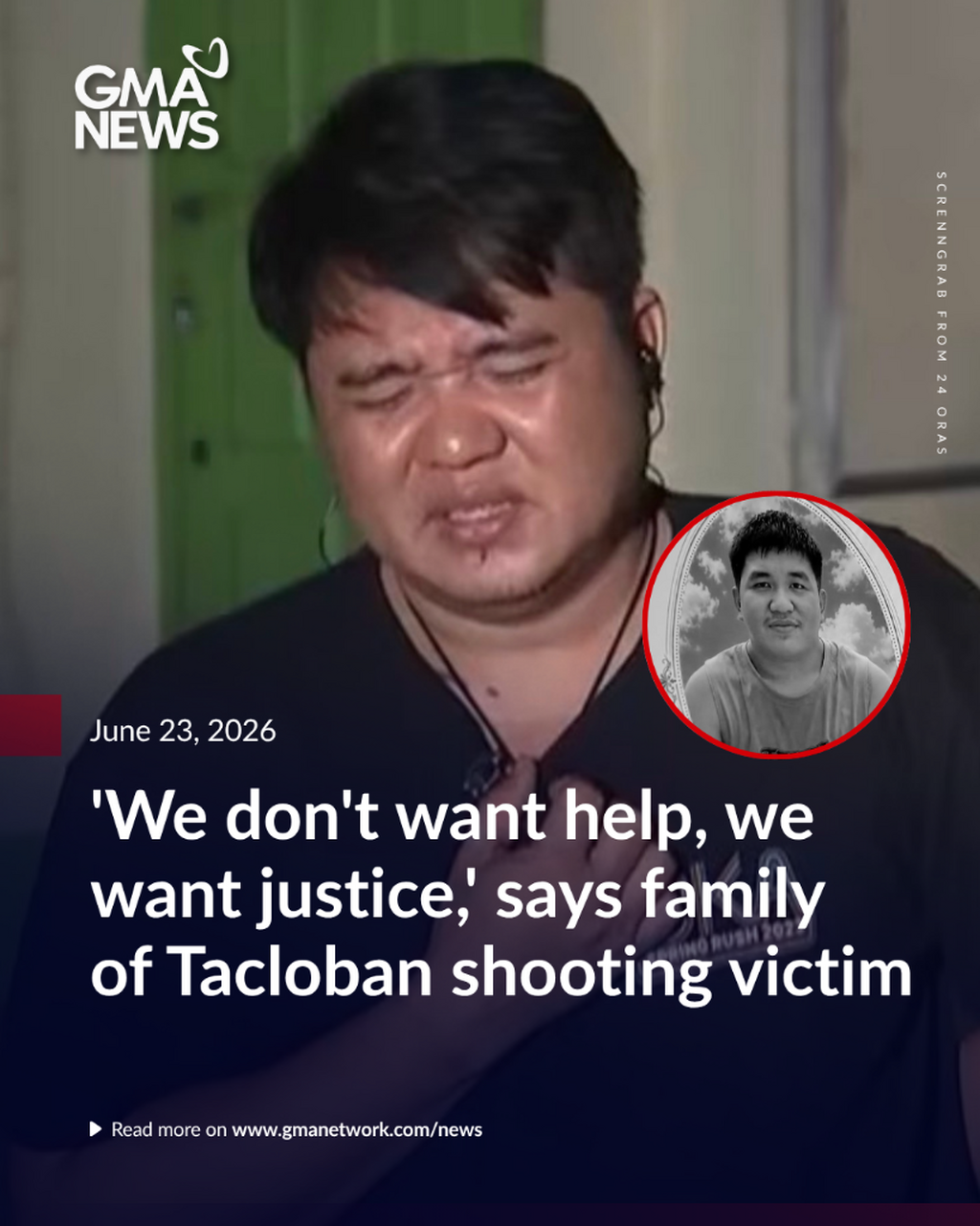 'We don't want help, we want justice,' says family of Tacloban shooting victim | GMA News Online
