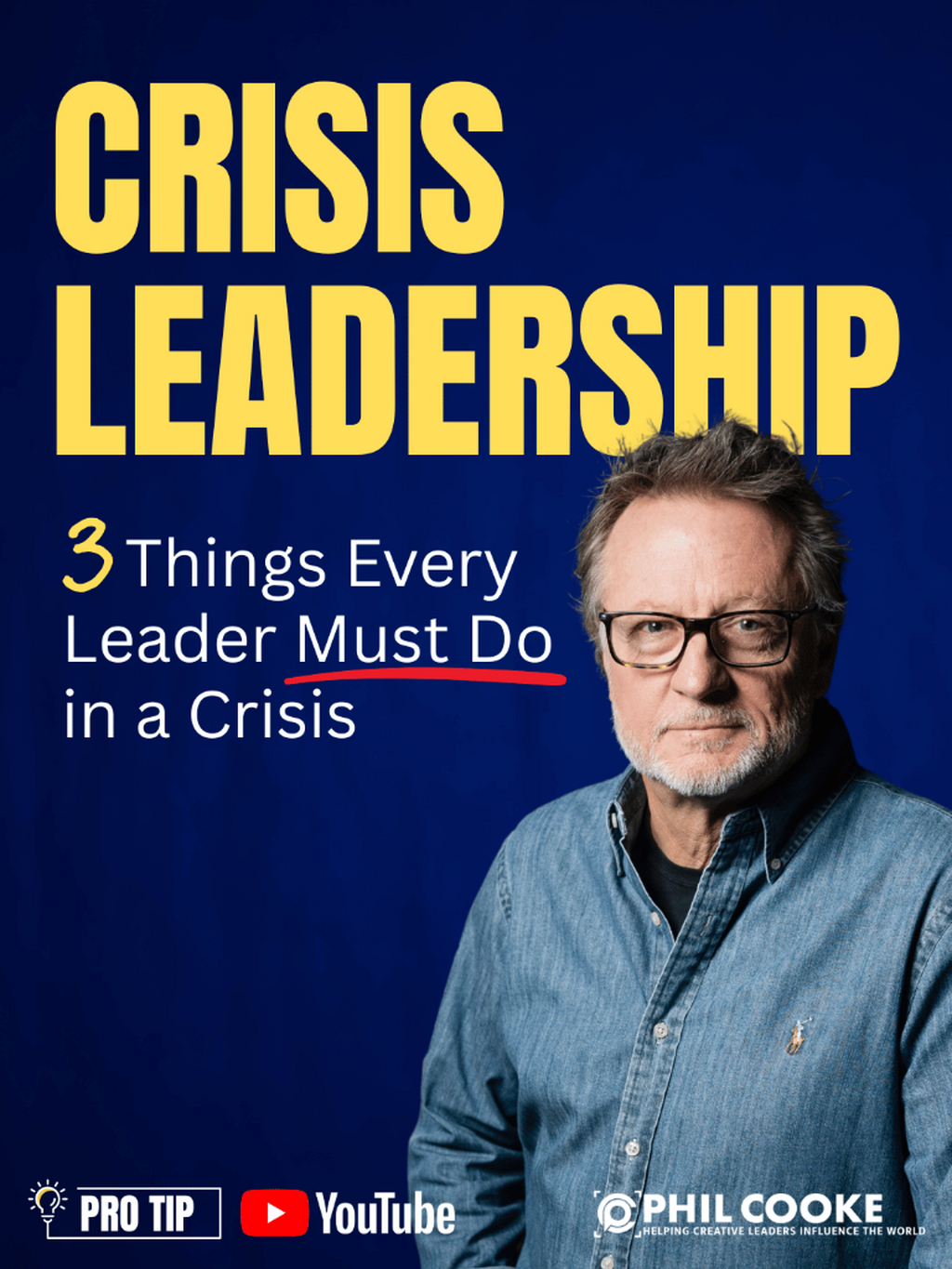 Crisis Leadership: 3 Things Every Leader Must Do in a Crisis