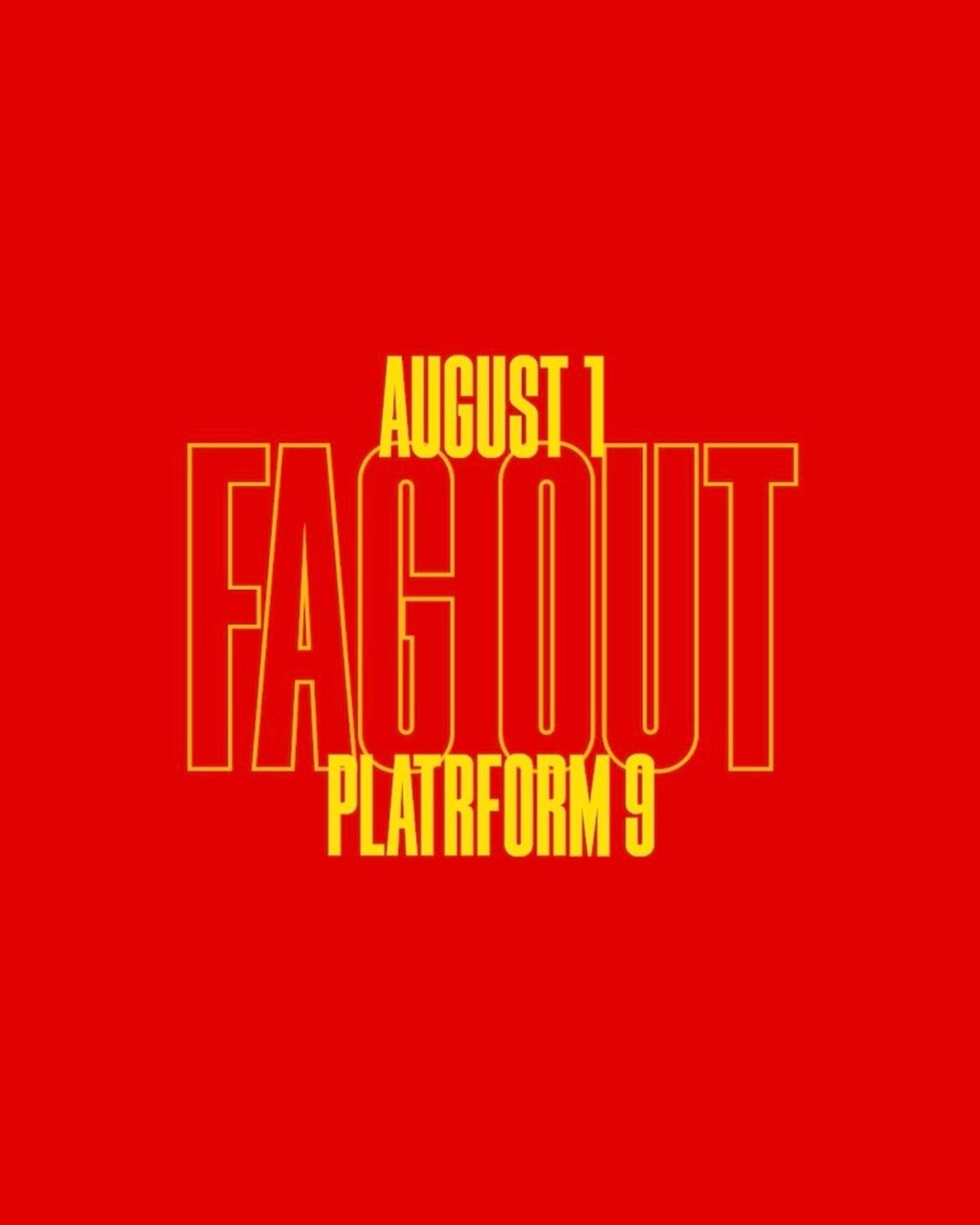 Fag out // pride Saturday after hours 