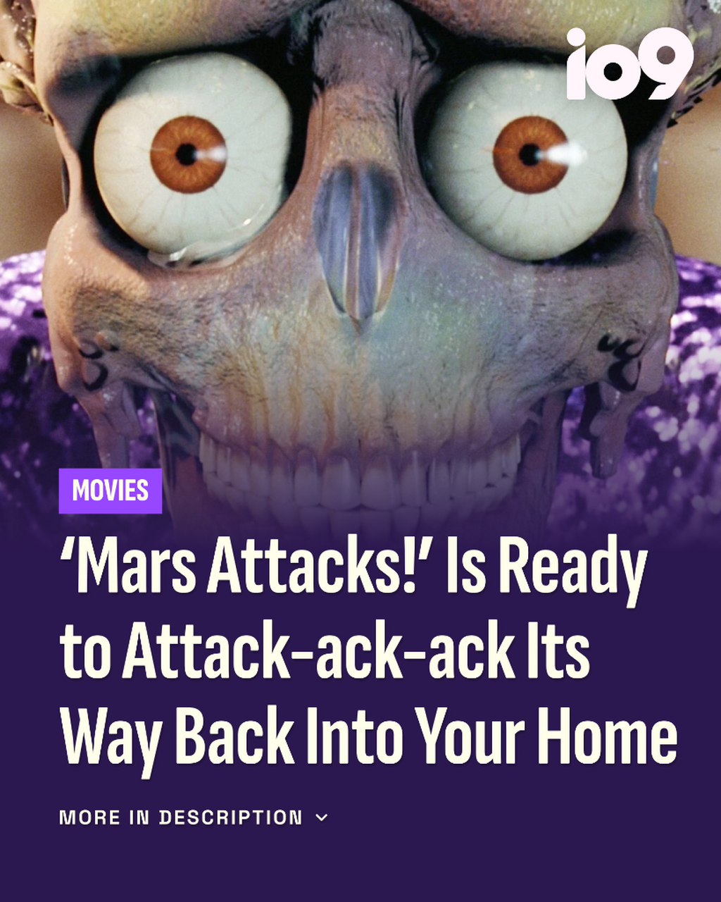 &lsquo;Mars Attacks!&rsquo; Is Ready to Attack-ack-ack Its Way Back Into Your Home