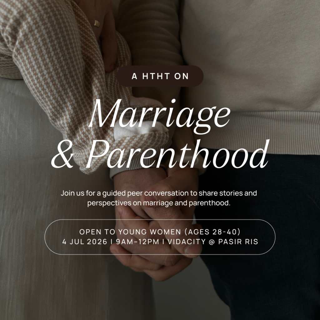 Event: A HTHT on Marriage & Parenthood