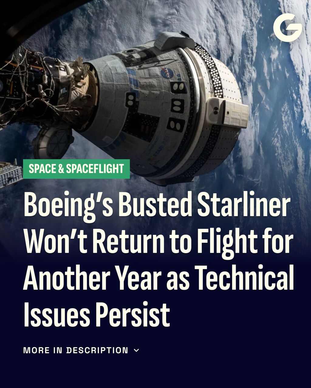 Boeing&rsquo;s Busted Starliner Won&rsquo;t Return to Flight for Another Year as Technical Issues Persist