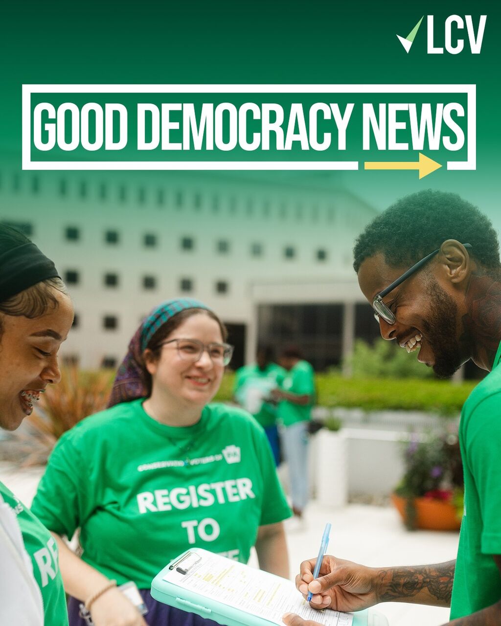 Good LCV Democracy News