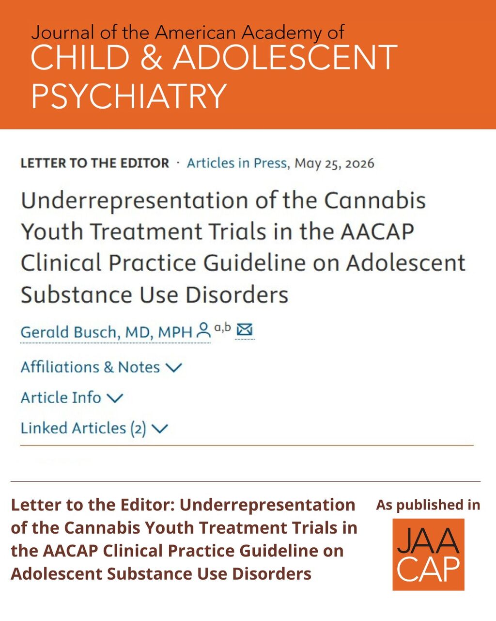 JAACAP AIP LTEs Underrepresentation of the Cannabis Youth Treatment Trials in the AACAP Clinical Practice Guideline on Adolescent Substance Use Disorders