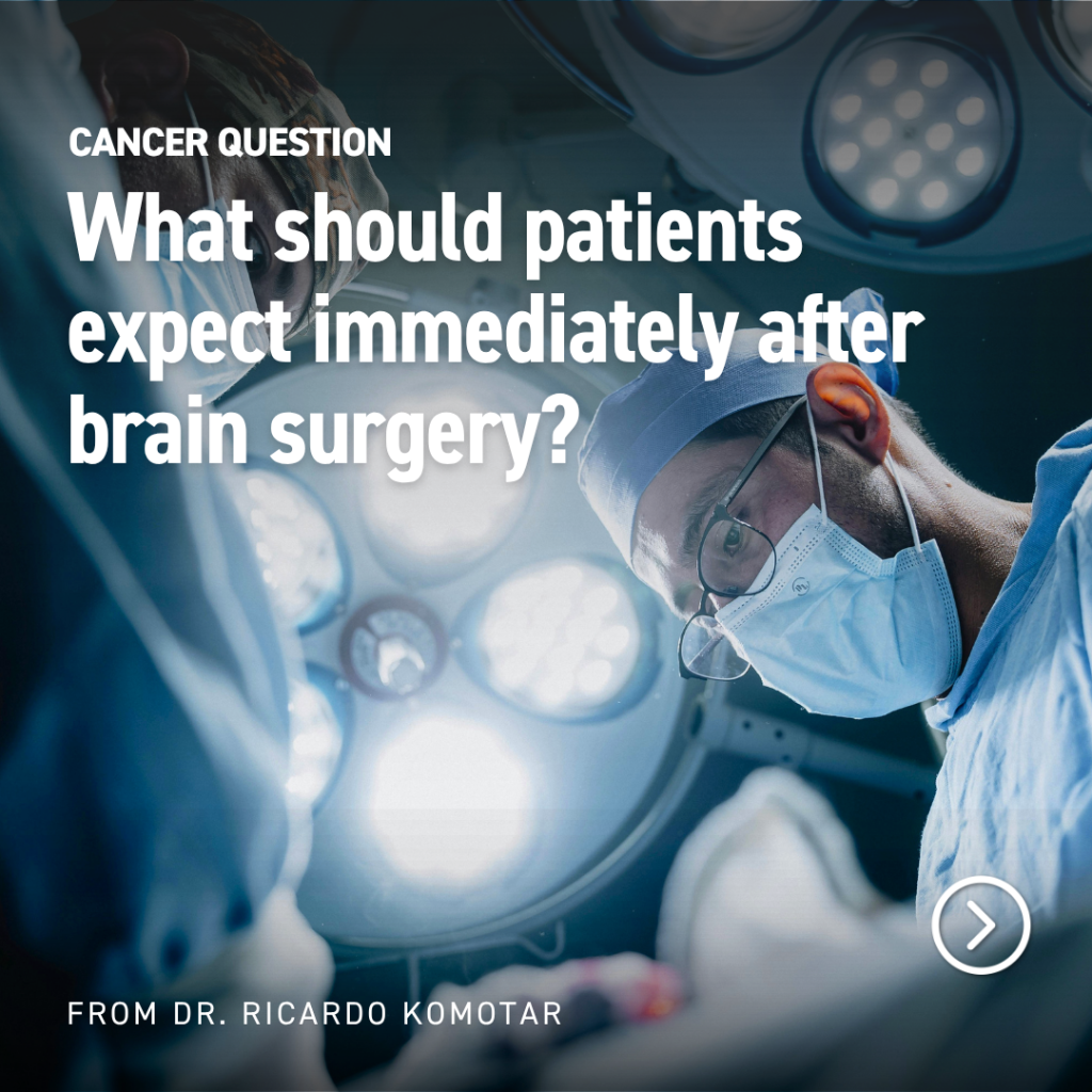 What to Expect After Brain Surgery for Cancer